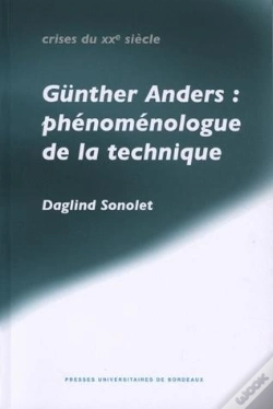 Capa do artigo Gunther Anders ; Phénomènologue De La Technique