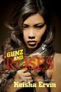Gunz And Roses - Preview