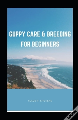 Capa do artigo Guppy Care & Breeding For Beginners