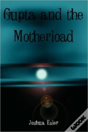 Capa do artigo Gupta And The Motherload