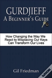 Capa do artigo Gurdjieff: A Beginner