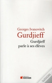 Capa do artigo Gurdjieff Parle À Ses Élèves