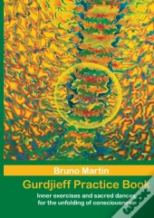Gurdjieff Practice Book