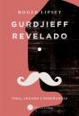 Gurdjieff Revelado - Preview