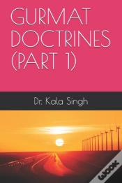 Capa do artigo Gurmat Doctrines (Part 1)