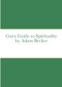Guru Guide To Spirituality - Preview