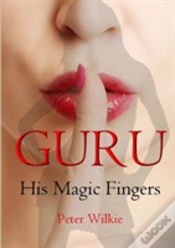 Capa do artigo Guru: His Magic Fingers