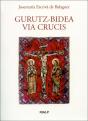 Gurutz-Bidea. (Vía Crucis En Euskera) - Preview
