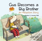 Gus Becomes A Big Brother