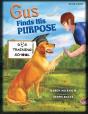 Gus Finds His Purpose - Preview