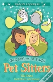 Capa do artigo Gus Makes A Fuss: Pet Sitters: Ready For