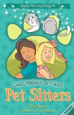 Capa do artigo Gus Makes A Fuss: Pet Sitters: Ready For