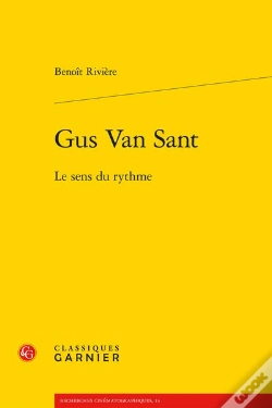 Capa do artigo Gus Van Sant - Le Sens Du Rythme