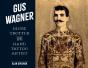 Gus Wagner - Preview