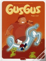 Capa do artigo Gusgus T.2 ; Papa Cool