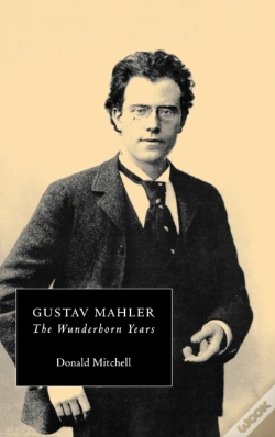 Capa do artigo Gustav Mahler: The Wunderhorn Years