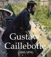 Gustave Caillebotte (1848-1894)