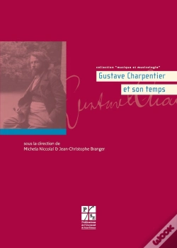 Capa do artigo Gustave Charpentier Et Son Temps
