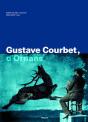 Gustave Courbet, D'Ornans. - Preview