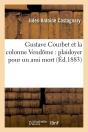 Gustave Courbet Vendome Edition 1883 - Preview