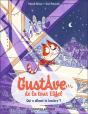 Gustave De La Tour Eiffel Tome 1 : Qui A Allumé La Lumière ? - Preview