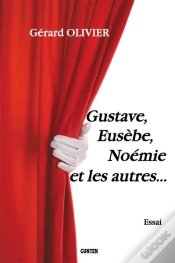 Capa do artigo Gustave, Eusebe, Noemie Et Les Autres