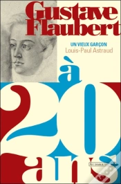 Capa do artigo Gustave Flaubert ; Un Vieux Garçon