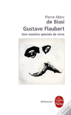 Capa do artigo Gustave Flaubert, Une Matière Spéciale De Vivre