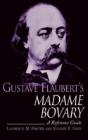 Gustave Flaubert'S Madame Bovary - Preview