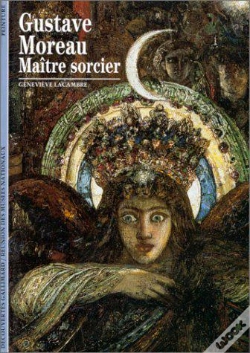 Capa do artigo Gustave Moreau, Maître Sorcier