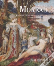 Capa do artigo Gustave Moreau - Monographie Et Nouveau Catalogue...