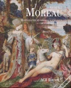 Capa do artigo Gustave Moreau - Monographie Et Nouveau Catalogue...
