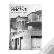 Capa do artigo Gustave R. Vincenti - An Architectural Legacy