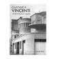 Gustave R. Vincenti - An Architectural Legacy - Preview