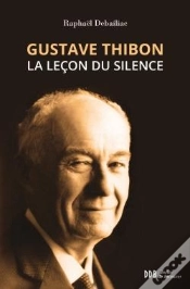 Capa do artigo Gustave Thibon ; La Leçon Du Silence