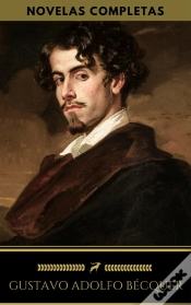 Capa do artigo Gustavo Adolfo Becquer: Novelas Completas (Golden Deer Classics)