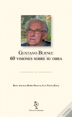 Capa do artigo Gustavo Bueno: 60 Visiones Sobre Su Obra