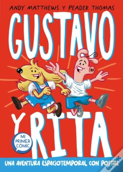 Capa do artigo Gustavo Y Rita 1 - Una Aventura Espaciotemporal Con Postre