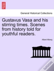Capa do artigo Gustavus Vasa And His Stirring Times. Sc