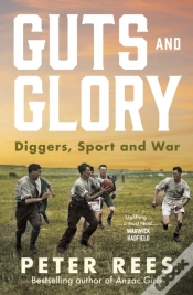 Capa do artigo Guts And Glory: Diggers, Sport And War