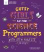 Gutsy Girls Go For Science: Programmers - Preview