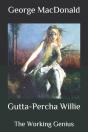 Gutta-Percha Willie - Preview