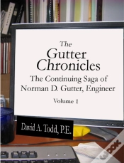 Capa do artigo Gutter Chronicles: The Continuing Saga Of Norman D Gutter, Engineer