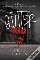 Gutter Kid