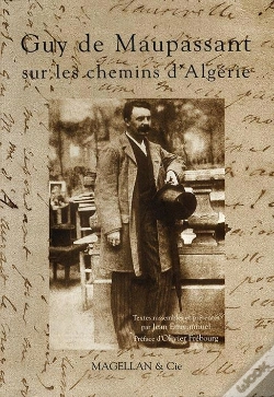 Capa do artigo Guy De Maupassant Sur Les Chemins L'Algérie