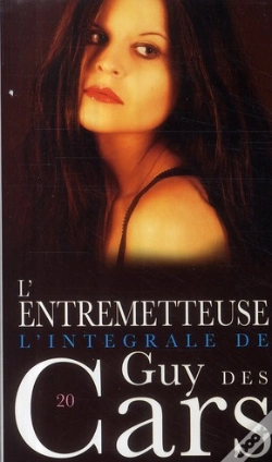 Capa do artigo Guy Des Cars T.20; L'Entremetteuse