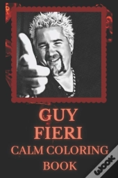 Guy Fieri Calm Coloring Book
