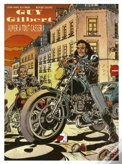 Capa do artigo Guy Gilbert ; Aimer À Tout Casser