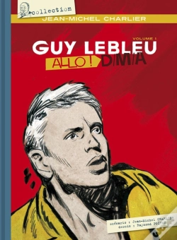 Capa do artigo Guy Lebleu : Allo ! Vol 1