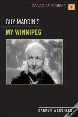 Capa do artigo Guy Maddin'S My Winnipeg